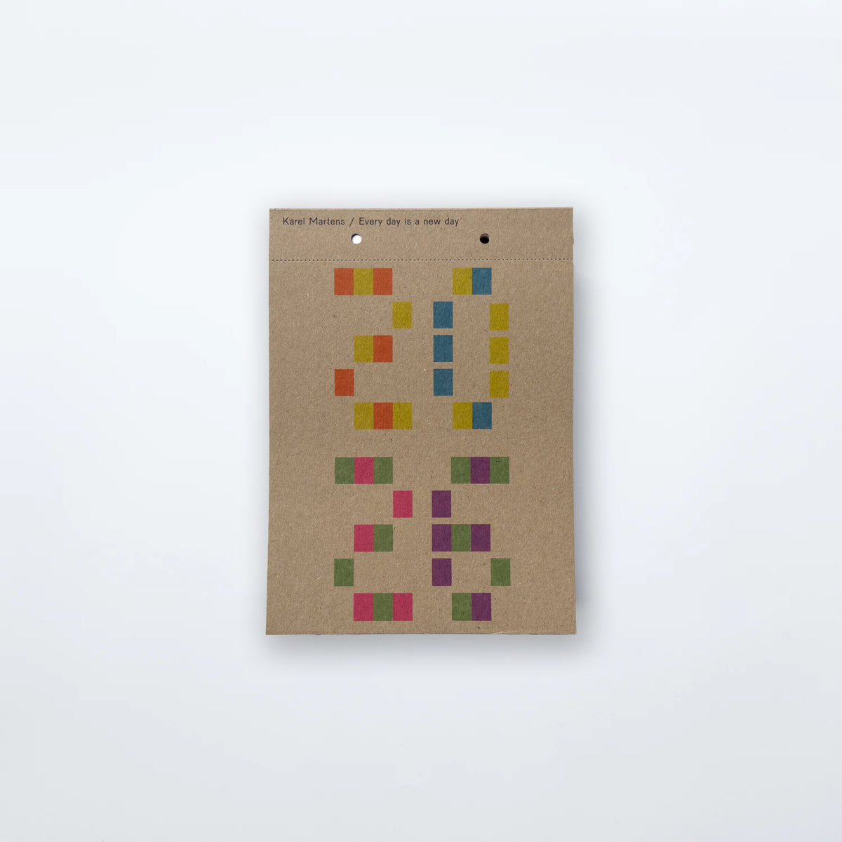 Calendar 2026 / Every day is a new day by Karel Martens | IACK