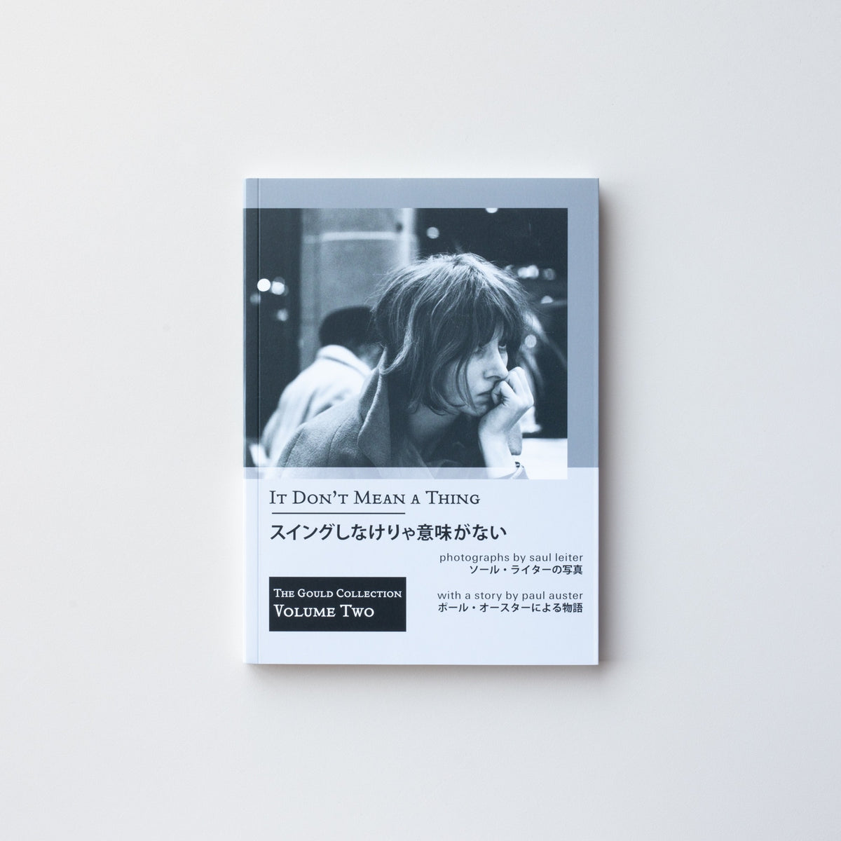 The Gould Collection Volume 2 by Saul Leiter & Paul Auster – IACK
