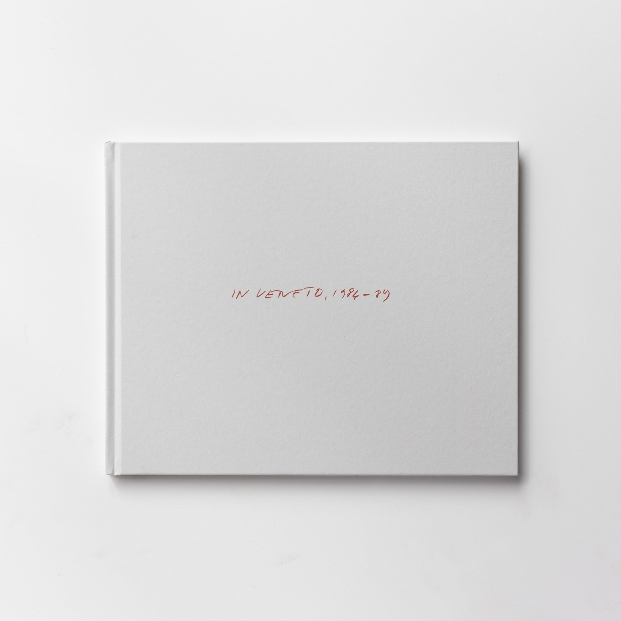 In Veneto, 1984-89 by Guido Guidi – IACK
