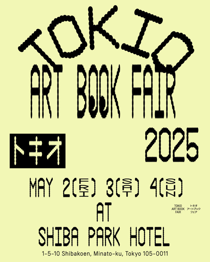 【イベント出展】TOKIO ART BOOK FAIR 2025