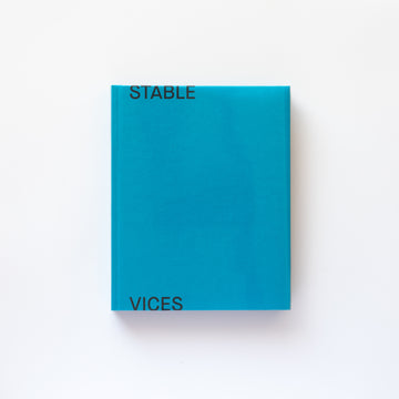(Signed) Stable Vices by Joanna Piotrowska