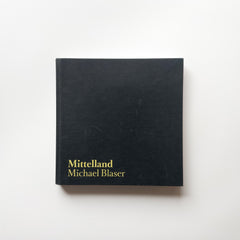 Mittelland by Michael Blaser