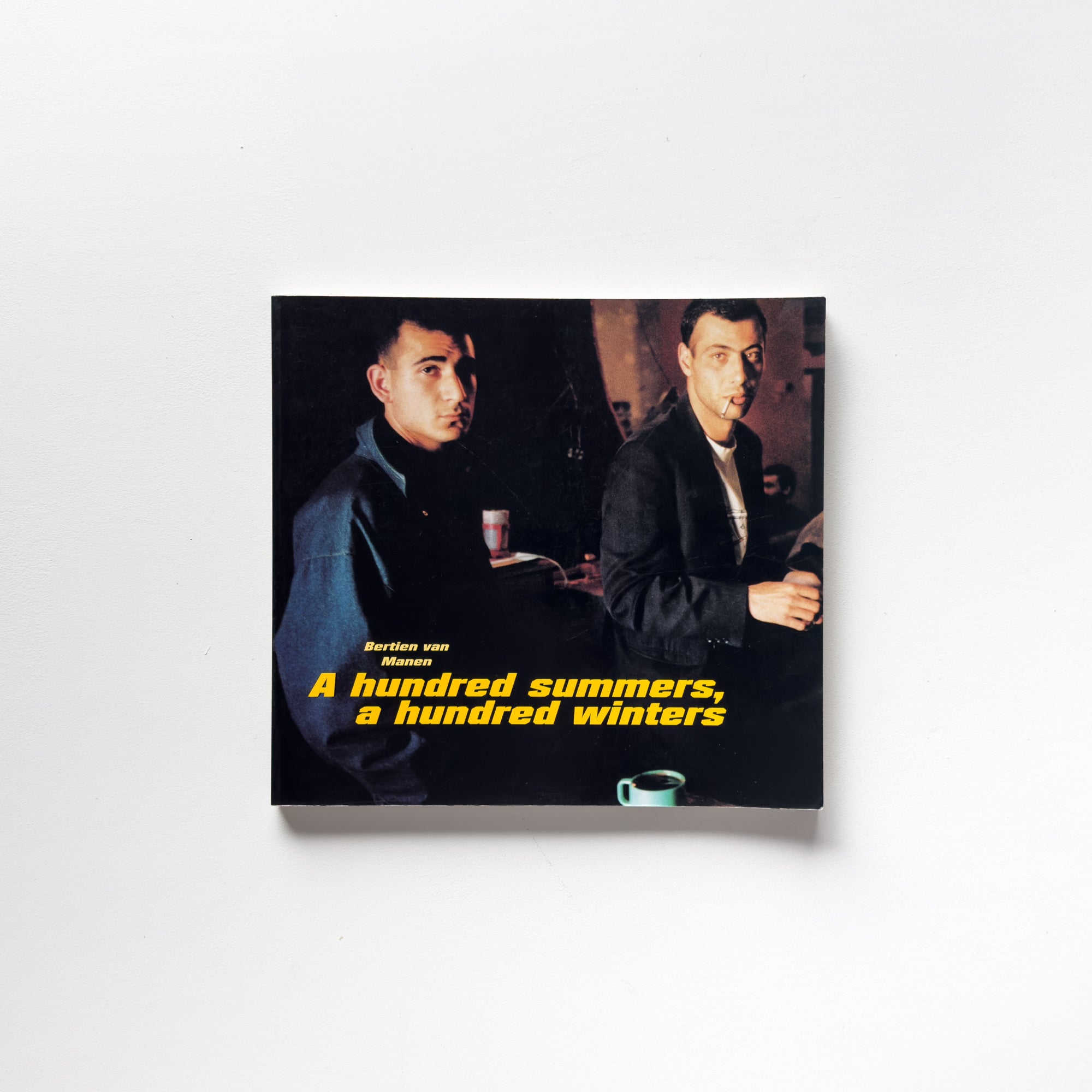 A Hundred Summers, A Hundred Winters by Bertien van Manen | IACK