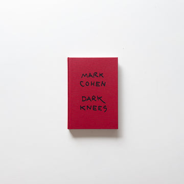 Dark Knees by Mark Cohen