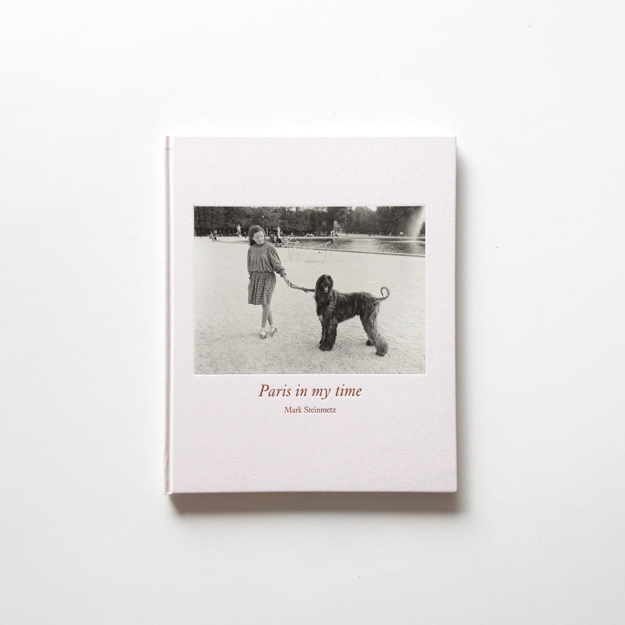 Paris In My Time by Mark Steinmetz
