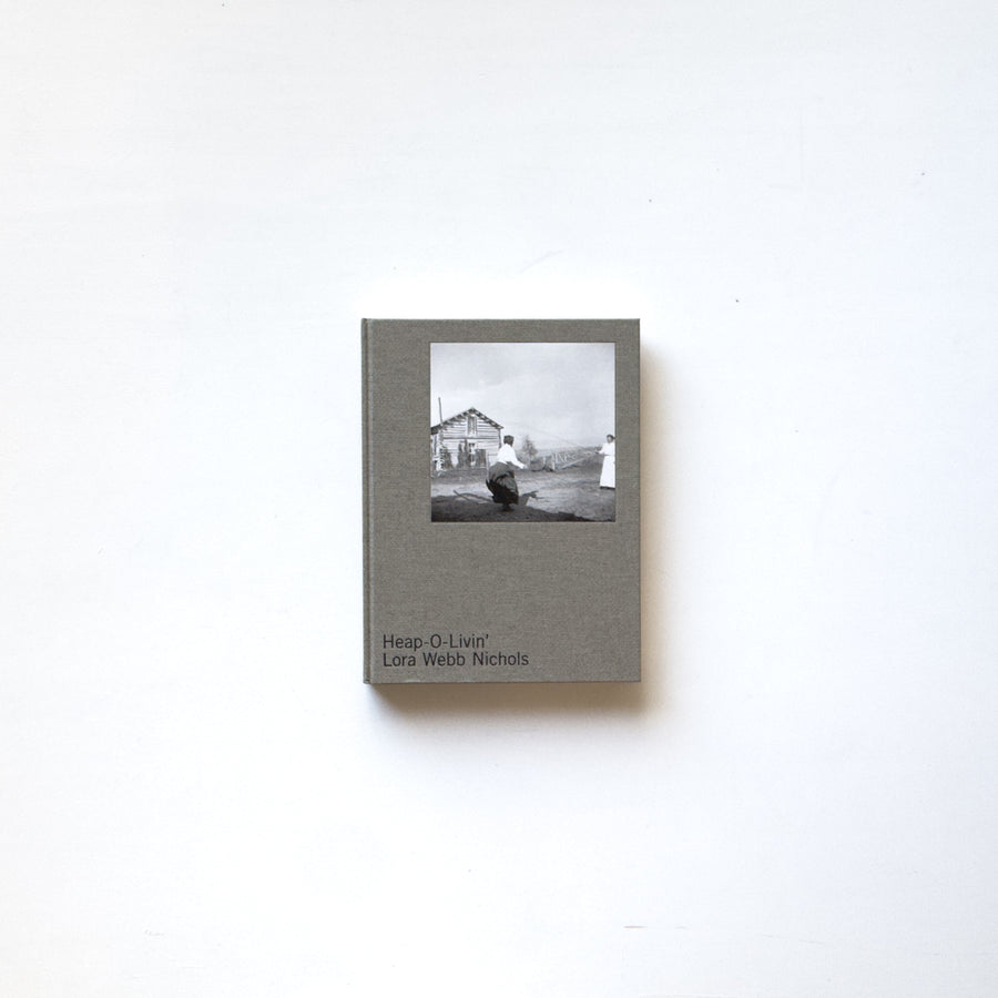 Lora Webb Nichols: Heap-O-Livin’