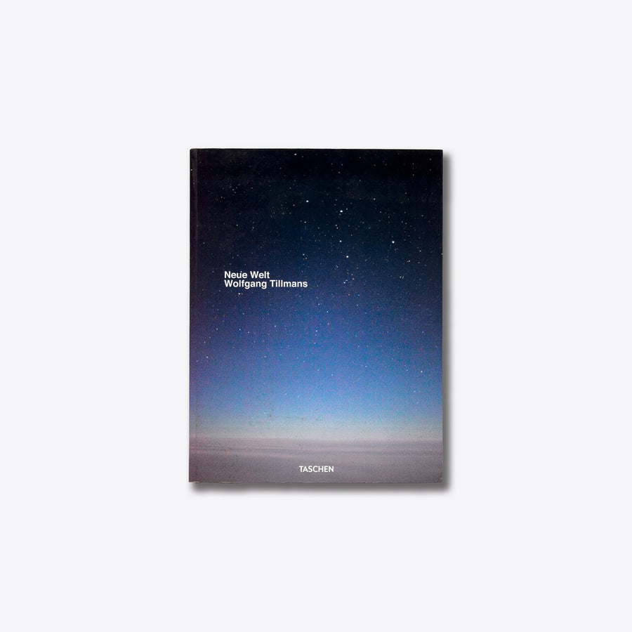 洋書 Wolfgang Tillmans / Neue Welt Neue Welt by Wolfgang Tillmans – IACK