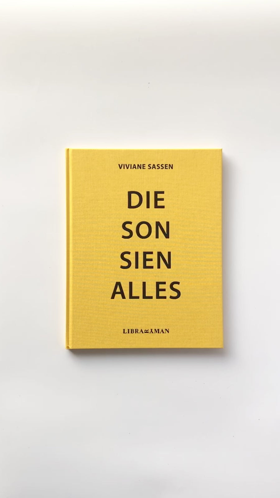 (First Edition) Die Son Sien Alles by Viviane Sassen