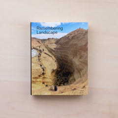 Remembering Landscape