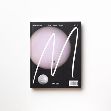 MacGuffin Issue Nº 6 – The Ball