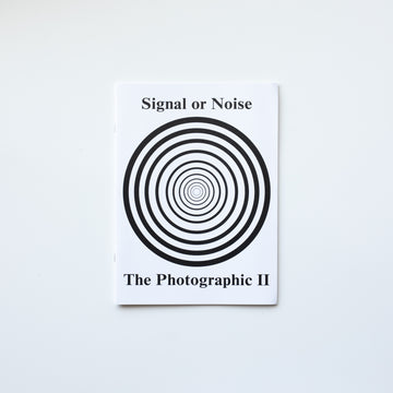 The Photographic II: Signal Or Noise