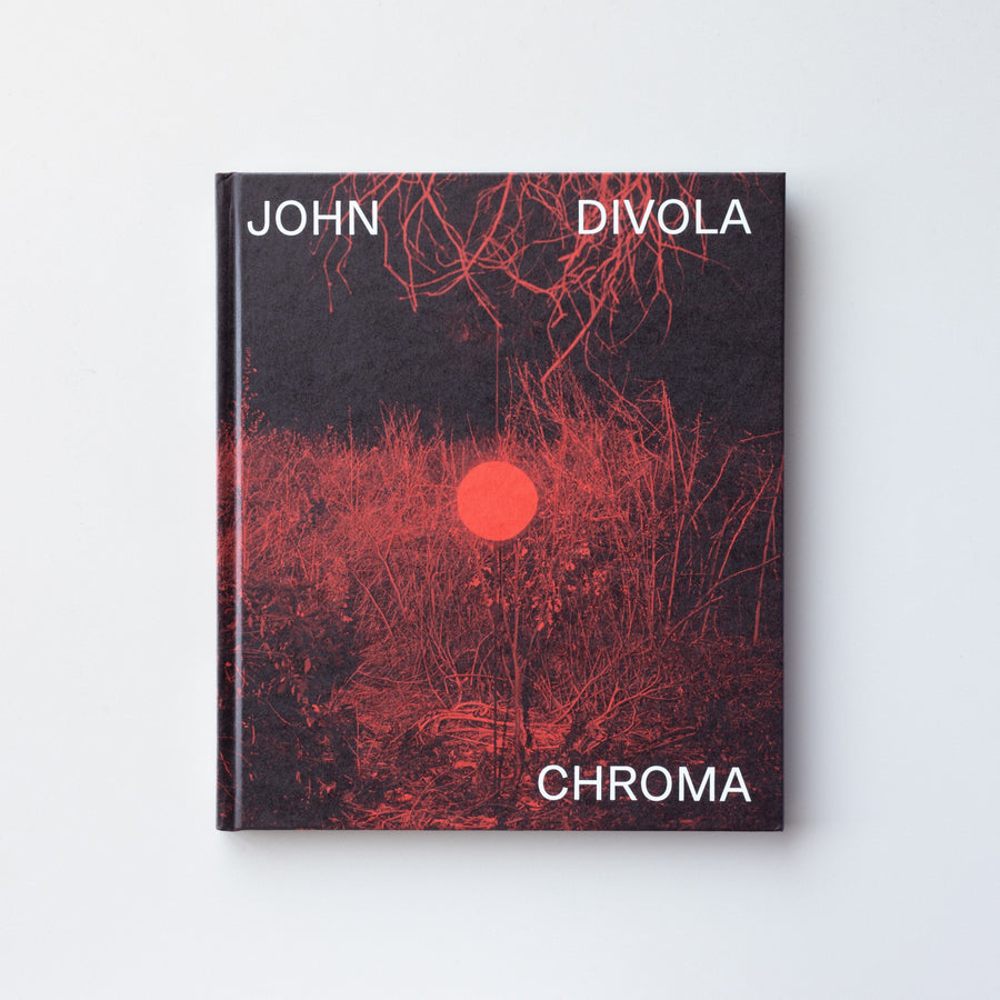 CHROMA by John Divola