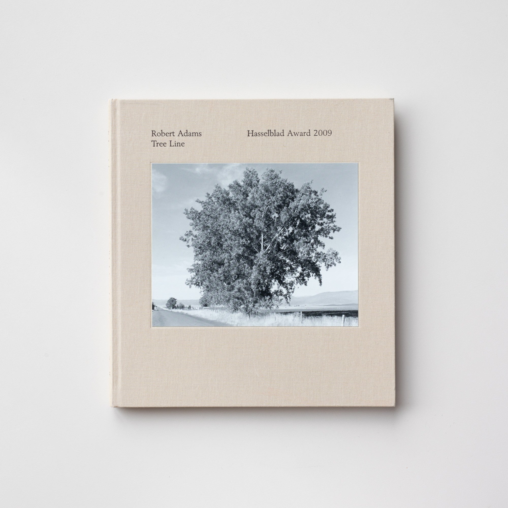 アート・デザイン・音楽 Tree Line by Robert Adams The Hasselblad Mint) Tree Line - The Hasselblad Award 2009 by Robert Adams | IACK